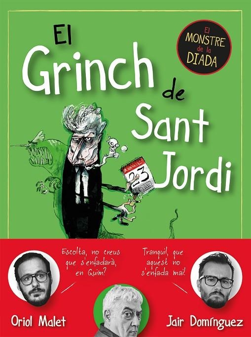 El Grinch de Sant Jordi | 9788419590145 | Domínguez, Jair/Malet, Oriol | Librería online de Figueres / Empordà