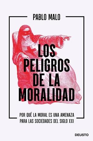 Los peligros de la moralidad | 9788423432837 | Malo Ocejo, Pablo | Librería online de Figueres / Empordà