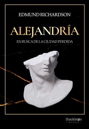 Alejandría | 9788413611815 | Richardson, Edmund | Llibreria online de Figueres i Empordà