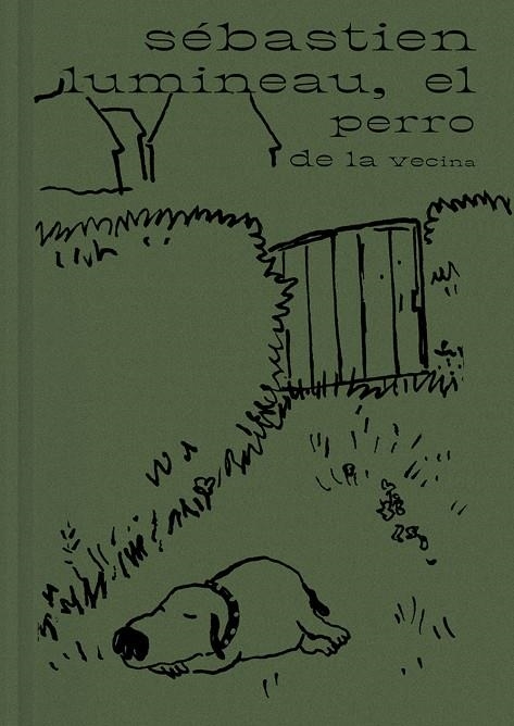 El perro de la vecina | 9788416167722 | Sébastien, Lumineau | Llibreria online de Figueres i Empordà