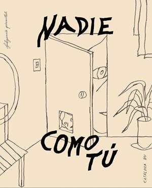 Nadie como tú | 9788417617578 | Bu, Catalina | Librería online de Figueres / Empordà
