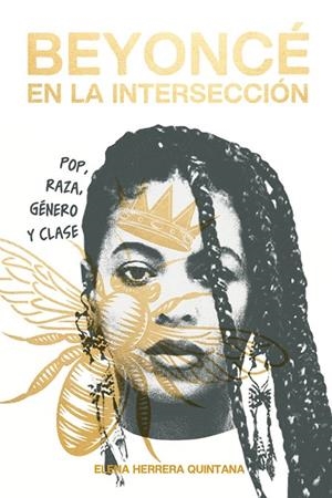 Beyoncé en la intersección | 9788412512397 | Herrera Quintana, Elena | Librería online de Figueres / Empordà