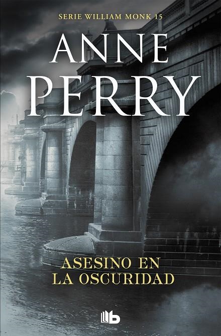 Asesino en la oscuridad (Detective William Monk #15) | 9788490709450 | Perry, Anne | Llibreria online de Figueres i Empordà