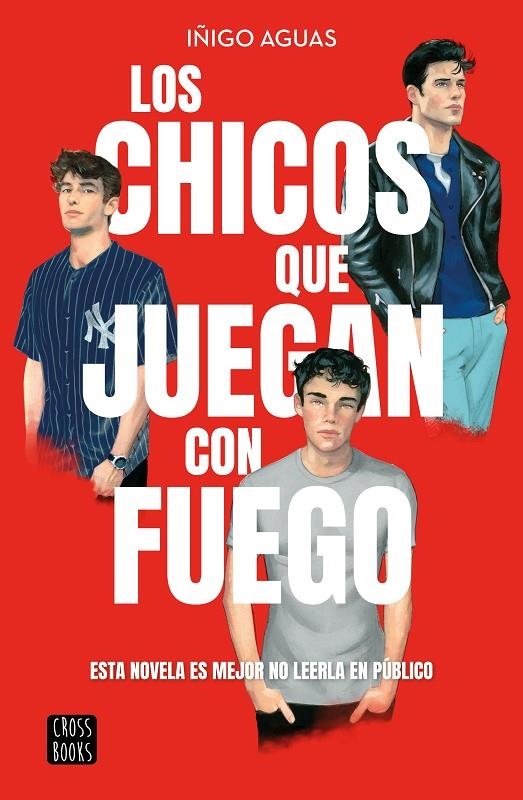 Los chicos que juegan con fuego | 9788408269199 | Aguas, Iñigo | Librería online de Figueres / Empordà