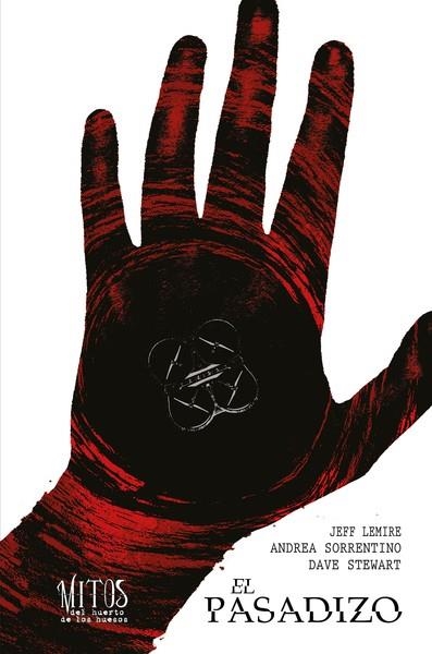 El pasadizo #01 de la serie Mitos del huerto de los huesos | 9788419670007 | Lemire, Jeff/Sorrentino, Andrea | Llibreria online de Figueres i Empordà