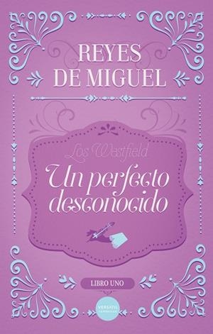 Un perfecto desconocido (Los Westfield #01) | 9788418883279 | de Miguel, Reyes | Librería online de Figueres / Empordà
