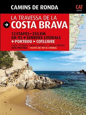 Camins de Ronda, la travessa de la Costa Brava | 9788484784173 | Puig Castellano, Jordi/Lara, Sergi | Librería online de Figueres / Empordà