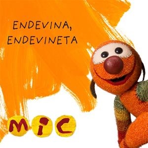 MIC. Endevina, endevineta #01 | 9788424672560 | Gimó, Laia/Meseguer, Maica/Trias, Manel | Llibreria online de Figueres i Empordà