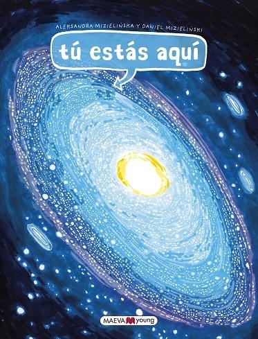 Tú estás aquí | 9788417708047 | Mizielinska, Aleksandra/Mizielinski, Daniel | Librería online de Figueres / Empordà