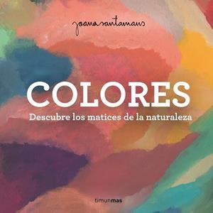 Colores | 9788408263982 | Santamans, Joana | Llibreria online de Figueres i Empordà