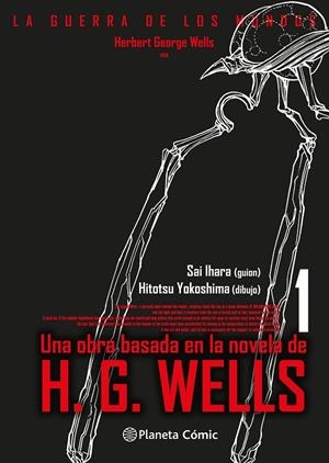 La guerra de los mundos #01/03 | 9788411403559 | Wells, Herbert George/Yokoshima, Hitotsu/Hihara, Sai | Llibreria online de Figueres i Empordà