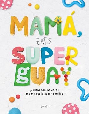 Mamá, eres superguay | 9788408269953 | Varios Autores | Librería online de Figueres / Empordà