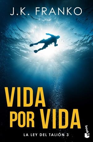 Vida por vida (La Ley del Talión #03) | 9788408270843 | Franko, J. K. | Librería online de Figueres / Empordà