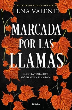Marcada por las llamas (Trilogía del Fuego Sagrado #02) | 9788425364877 | Valenti, Lena | Librería online de Figueres / Empordà