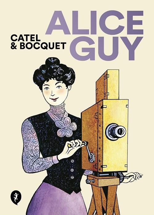 Alice Guy | 9788418621833 | Bocquet/Catel | Librería online de Figueres / Empordà