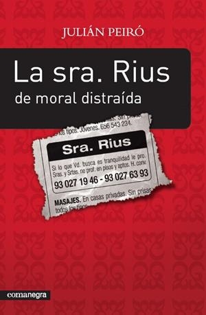 La sra. Rius de moral distraída | 9788493600600 | Peiró Escarré, Julià | Librería online de Figueres / Empordà