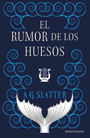 El rumor de los huesos | 9788445014356 | Slatter, A. G. | Llibreria online de Figueres i Empordà