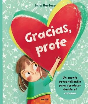 Gracias, profe. | 9788427236967 | Berloso, Laia | Llibreria online de Figueres i Empordà