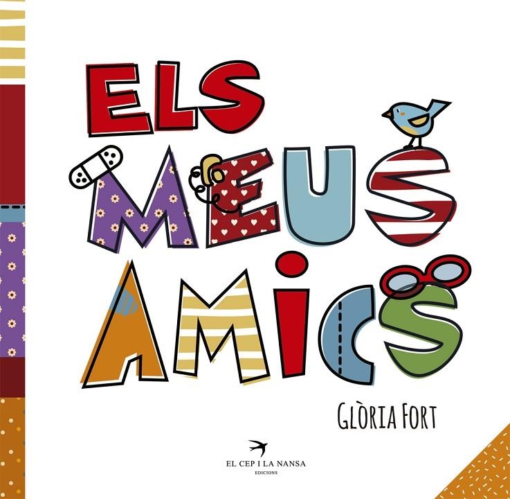 Els meus amics | 9788417000288 | Fort Mir, Glòria | Llibreria online de Figueres i Empordà