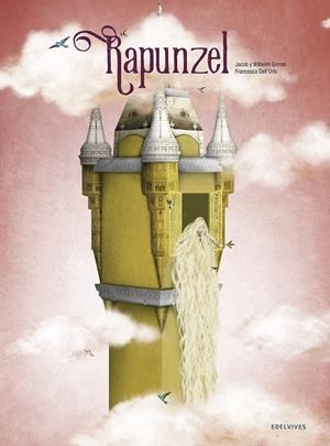 Rapunzel | 9788414016633 | Grimm, Jacob/Grimm, Wilhelm | Librería online de Figueres / Empordà