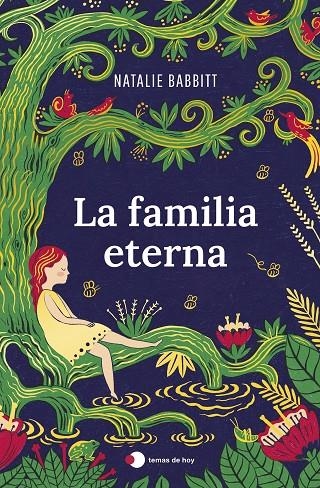 La familia eterna | 9788499989693 | Babbitt, Natalie | Librería online de Figueres / Empordà