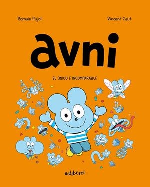 Avni #05. El único e incomparable | 9788418909863 | Pujol, Romain/Caut, Vincent | Llibreria online de Figueres i Empordà