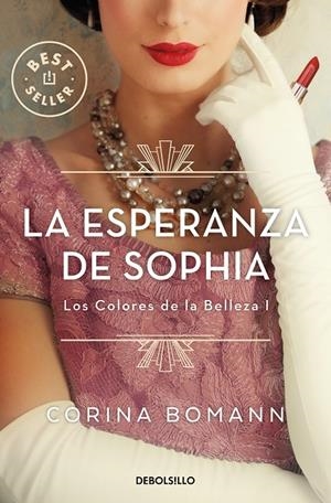 La esperanza de Sophia (Los colores de la belleza #01) | 9788466370646 | Bomann, Corina | Llibreria online de Figueres i Empordà