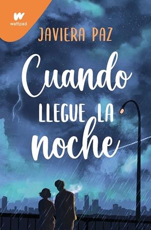Cuando llegue la noche | 9788419650542 | Paz, Javiera | Librería online de Figueres / Empordà
