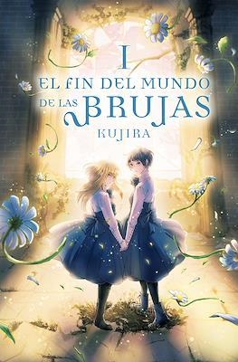 El fin del mundo de las brujas #01 | 9788419610256 | Kujira | Llibreria online de Figueres i Empordà