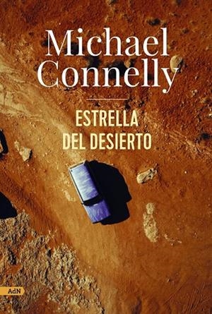 Estrella del desierto (AdN) | 9788411481649 | Connelly, Michael | Librería online de Figueres / Empordà