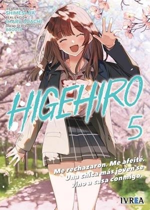 HigeHiro #05. Me rechazaron. Me afeité. Una chica más joven se vino a casa conmigo | 9788419531100 | Shimesaba / Adachi, Imaru | Llibreria online de Figueres i Empordà
