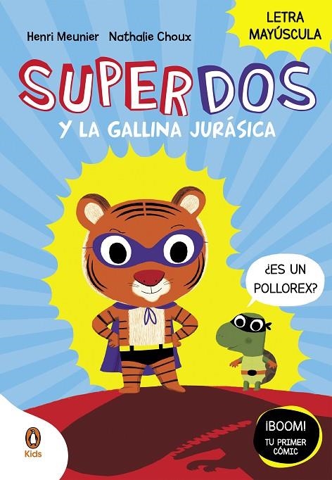 SuperDos y la gallina jurásica (SuperDos #01) | 9788419511027 | Meunier, Henry | Llibreria online de Figueres i Empordà