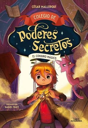 Colegio de poderes secretos #02. El conjuro mágico | 9788419191984 | Mallorquí, César | Llibreria online de Figueres i Empordà