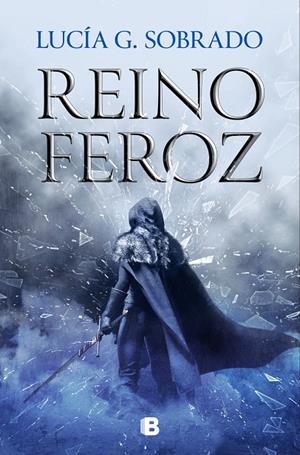 Reino feroz (Bilogía Bruma Roja #02) | 9788466675260 | G. Sobrado, Lucía | Llibreria online de Figueres i Empordà