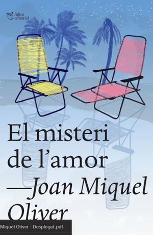 El misteri de l'amor | 9788412659665 | Oliver Ripoll, Joan Miquel | Llibreria online de Figueres i Empordà