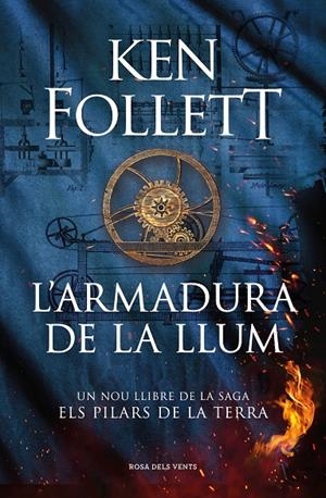 L'armadura de la llum (Saga Els pilars de la Terra) | 9788419259547 | Follett, Ken | Llibreria online de Figueres i Empordà