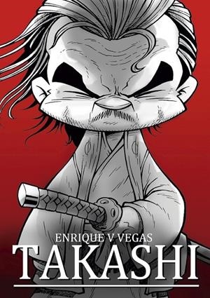 TAKASHI | 9788419740533 | Vegas, Enrique V. | Llibreria online de Figueres i Empordà
