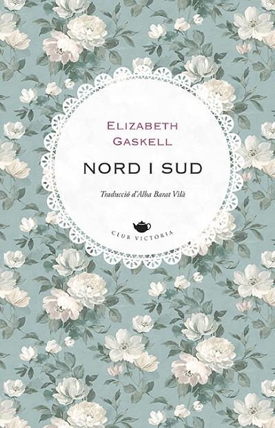 Nord i sud | 9788418908972 | Gaskell, Elizabeth | Llibreria online de Figueres i Empordà