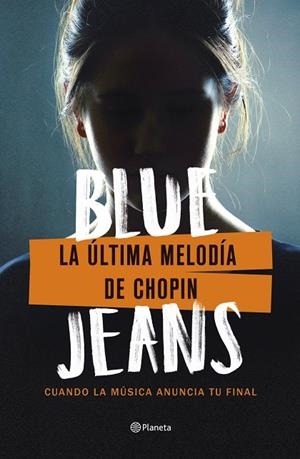 La última melodía de Chopin | 9788408271710 | Blue Jeans | Llibreria online de Figueres i Empordà