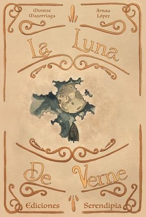 La luna de Verne | 9788419793027 | Montse Mazorriaga/Arnau López | Llibreria online de Figueres i Empordà