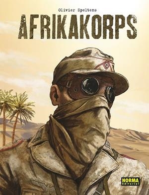 AFRIKAKORPS. EDICION INTEGRAL | 9788467960822 | Speltens, Oliver | Llibreria online de Figueres i Empordà