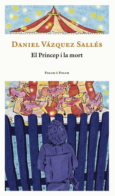 EL PRÍNCEP I LA MORT | 9788419563132 | Vázquez Sallés, Daniel | Llibreria online de Figueres i Empordà