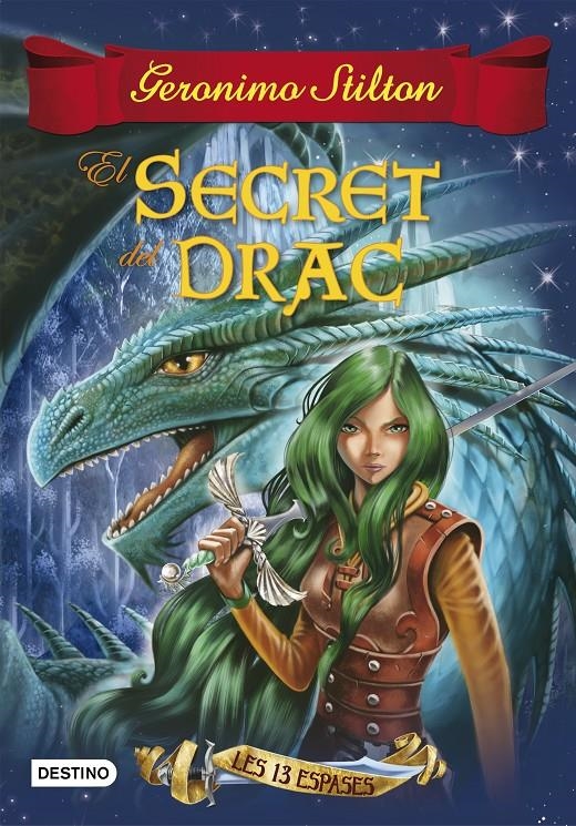El secret del drac #01 | 9788490579749 | Stilton, Geronimo | Llibreria online de Figueres i Empordà