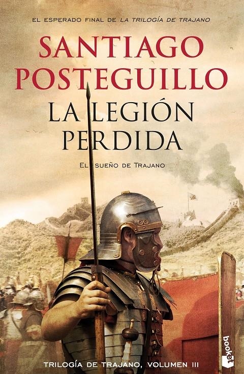 La legión perdida (Trilogia de Trajano #03) | 9788408176374 | Posteguillo, Santiago | Llibreria online de Figueres i Empordà