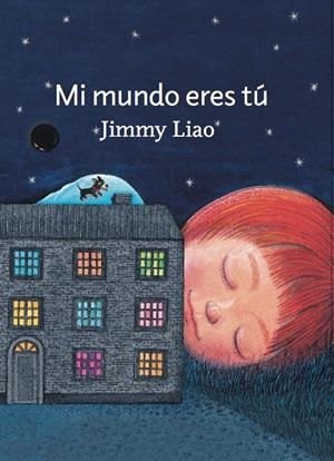 Mi mundo eres tú | 9788415208952 | Liao, Jimmy | Llibreria online de Figueres i Empordà