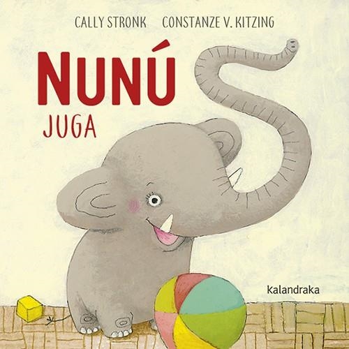 Nunú juga (CAT) | 9788416804344 | Stronk, Cally | Llibreria online de Figueres i Empordà