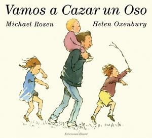 Vamos a cazar un oso | 9789802571079 | Michael Rosen | Librería online de Figueres / Empordà