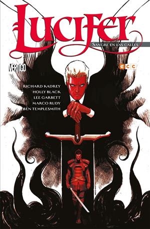 Lucifer: Sangre en las calles | 9788494776182 | Black, Holly/Kadrey, Richard | Llibreria online de Figueres i Empordà