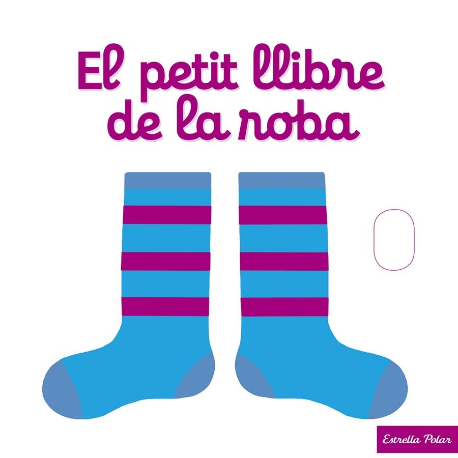 El petit llibre de la roba | 9788490577288 | Choux, Nathalie | Llibreria online de Figueres i Empordà