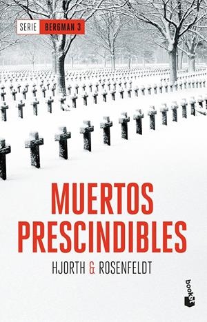 Muertos prescindibles (Serie Bergman #03) | 9788408180852 | Hjorth, Michael/Rosenfeldt, Hans | Llibreria online de Figueres i Empordà